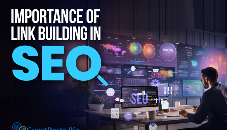 Importance Of Link Building In SEO