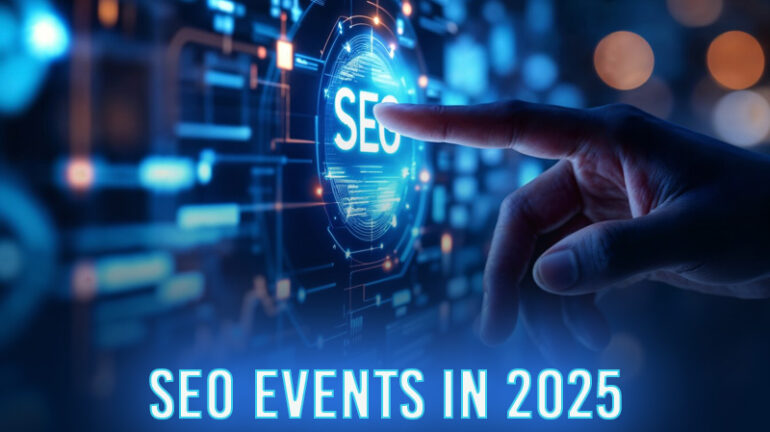 SEO Events in 2025